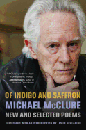 Of Indigo and Saffron: New and Selected Poems