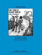 Of Mice and Men: Novel-Ties Study Guides