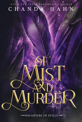 Of Mist and Murder - Hahn, Chanda