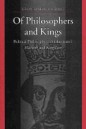 Of Philosophers & Kings
