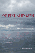 Of Pike and Men