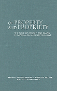 Of Property and Propriety: The Role of Gender and Class in Imperialism and Nationalism