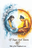 Of Sages and Saints: Graphic Tales of Spiritual Awakening