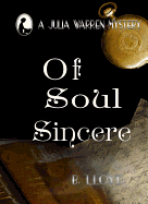 Of Soul Sincere