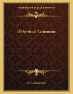 Of Spiritual Retirement