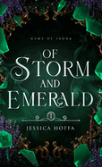 Of Storm and Emerald