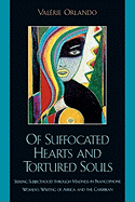 Of Suffocated Hearts and Tortured Souls: Seeking Subjecthood Through Madness in Francophone Women's Writing of Africa and the Caribbean