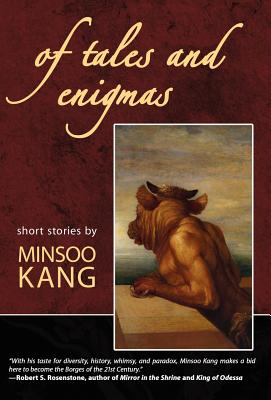 Of Tales and Enigmas - Kang, Minsoo