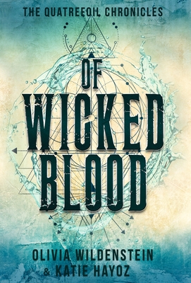 Of Wicked Blood - Wildenstein, Olivia, and Hayoz, Katie