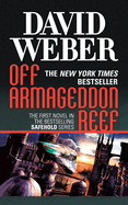 Off Armageddon Reef: A Novel in the Safehold Series (#1)