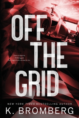 Off the Grid (Alternate Cover) - Bromberg, K