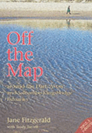 Off the Map: Around the Kingsbridge, Salcombe and Dart Estuaries: 2002/2003 - Fitzgerald, Jane