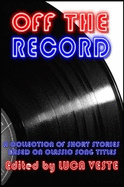 Off The Record - A Charity Anthology