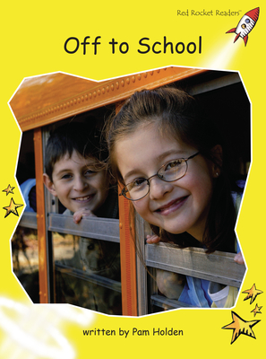 Off to School - Holden, Pam