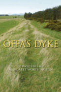 Offa's Dyke: History & Guide