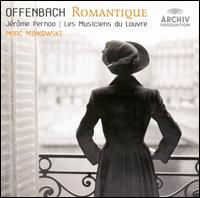 Offenbach Romantique - Jerome Pernoo (cello); Les Musiciens du Louvre - Grenoble; Marc Minkowski (conductor)