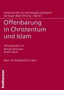 Offenbarung in Christentum Und Islam