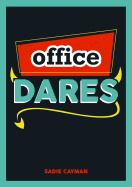 Office Dares