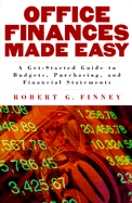 Office Finances Made Easy - Finney, Robert G