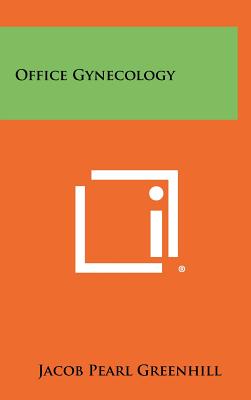 Office Gynecology - Greenhill, Jacob Pearl