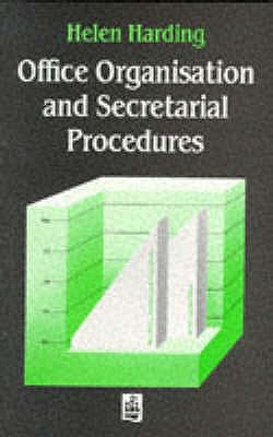 Office Organisation and Secretarial Procedures - Harding, Helen