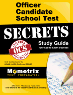 Officer Candidate School Test Secrets Study Guide: Ocs Test Review for the Asvab, Astb (Oar), and Afoqt