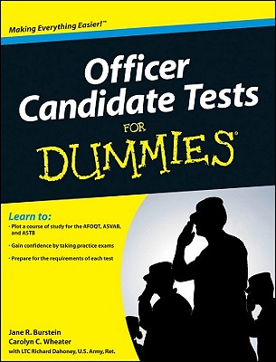 Officer Candidate Tests For Dummies - Burstein, Jane R., and Wheater, Carolyn C., and Dahoney, Richard