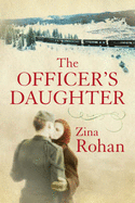 Officer'S Daughter - Rohan, Zina