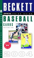 Official Beckett Price Guide to Baseball Cards 2004, Edition #24