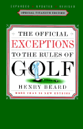 Official Exceptions to the Rules of Golf