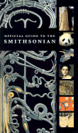 Official Guide to the Smithsonian