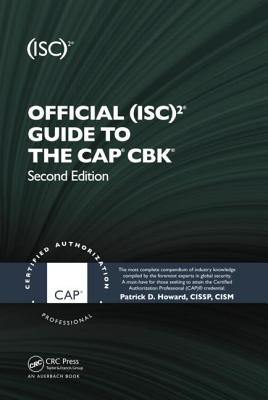 Official (ISC)2 Guide to the CAP CBK - Howard, Patrick D.