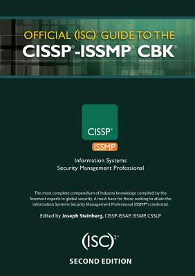 Official (ISC)2 Guide to the CISSP-ISSMP CBK - Steinberg, Joseph