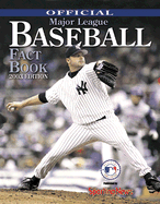 Official Major League Fact Book 2003 Edition - Sporting News (Editor), and Major, League Baseball (Compiled by), and Major League Baseball (Compiled by)