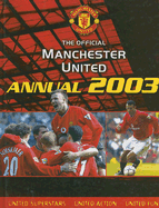 Official Manchester United Annual 2003