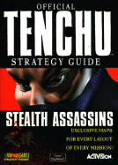 Official Tenchu Strategy Guide: Stealth Assassins