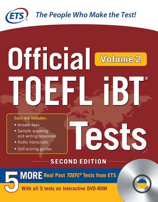 Official TOEFL IBT Tests Volume 2, Second Edition - Educational Testing Service