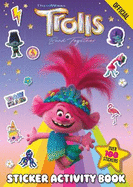 Official Trolls Band Together Sticker Activity Book: Over 100 Stickers