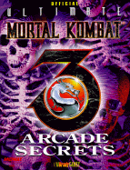 Official "Ultimate Mortal Kombat 3" Arcade Secrets