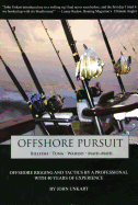 Offshore Pursuit Billfish, Tuna, Wahoo, Mahi-Mahi