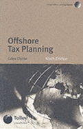 Offshore Tax Planning - Stanley, Oliver, and Clarke, Giles