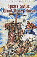 Oglala Sioux Chief Crazy Horse