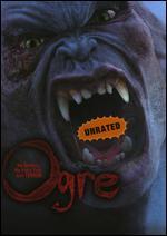 Ogre [Unrated]