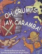 Oh Crumps: Ay Caramba
