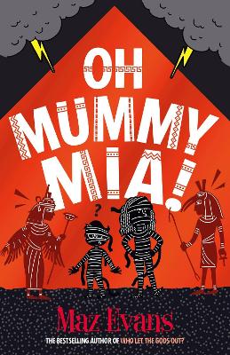 Oh Mummy Mia! - Evans, Maz