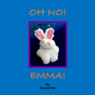 Oh No! Emma!