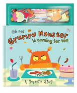 Oh No! Grumpy Monster is Coming for Tea - Wharton, Ellie, and Patterson, Ellie