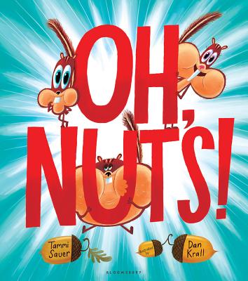 Oh, Nuts! - Sauer, Tammi