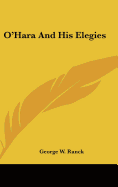 O'Hara And His Elegies