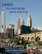 Ohio Its Neighbors Near and Far: For the 6th Grade - Killoran, James, and Zimmer, Stuart, and Jarrett, Mark